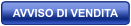 AVVISO DI VENDITA