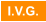 I.V.G.