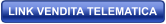 LINK VENDITA TELEMATICA