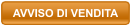 AVVISO DI VENDITA