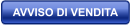 AVVISO DI VENDITA