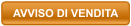 AVVISO DI VENDITA