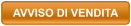 AVVISO DI VENDITA